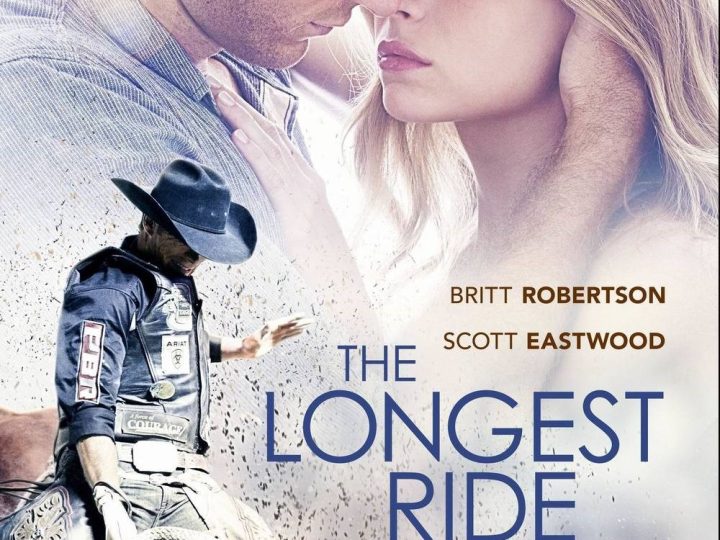 Exploring the Power of Love and Passion in “The Longest Ride”
