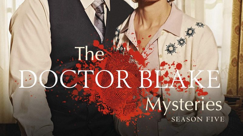 “The Doctor Blake Mysteries” – When the Past Won’t Stay Buried in Ballarat